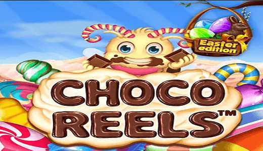 Choco Reels Easter